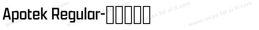 Apotek Regular字体转换